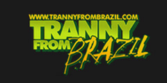 Tranny From Brazil Video Channel